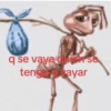 q se vaya quien se tengas vayar
