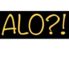 ALO?!