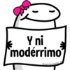 Y ni modérrimo @paraquavita 01
