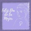 8 DE MARZO🌹¡FELÍZ DÍA MUJER! 8