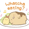 Whatcha eating?
