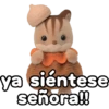 ya sientese señora!!