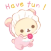 Have fun.