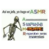 Asi es jefa, yo hago el ASMR AAAAAAA AAAAAAAAAAAAAAAAAAAAAAAA Suputa MOORE Reprobe seis materias