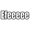 Efeeeee