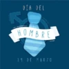 DÍA DEL R HOMBRE 19 DE MARZO