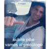 subite pibe vamos al psicólogo