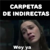 CARPETAS DE INDIRECTAS Wey ya