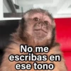 No me escribas en ese tono