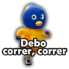 Debo correr, correr