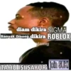 diam dikira SIGMA Banyak Omong dikira ROBLOX lamy TAHU ISI SAYUR Join SUKI