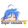 Super cansada