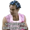 SI NO MOLESTAS ACABO MAS RÁPIDO