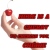 HERE IS A CHERRY TO CHERISH YOU CHERIE