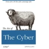 Great cyber, the best cyber, yuuuuuge cyber The Art of The Cyber O RLY? @ThePracticalDev