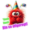 Uuuh Uuuh Bin so uffgeregt!