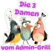 Die 3 Damen Vom Admin-Grill