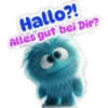 Hallo?! Alles gut bei Dir?