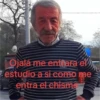 Ojalá me entrara el estudio a si como me entra el chisme
