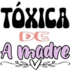 L@s Tóxic@s֍2🇲🇽Clásica 22