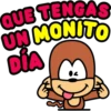 QUE TENGAS UN MONITO DÍA