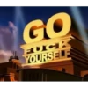 GO FUCK YOURSELF