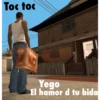 Toc toc Yego El hamor d tu bida