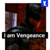 Y. I am Vengeance