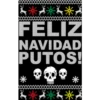 FELIZ
NAVIDAD
PUTOS!
*