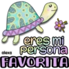 eres mi persona FAVORITA