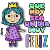 QUE HOY SEA UN DÍA MUY FELIZ