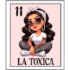 11 LA TOXICA