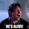 HE'S ALIVE!