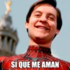 SI QUE ME AMAN