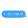 Fuck them All