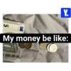 Y. "BCE ECH EUS EZ EXP EXT EK BCE ESC 51 My money be like:
