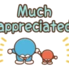 Much appreciated