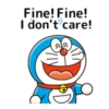 Fine! Fine! I don't care!