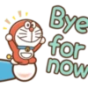 Bye for now