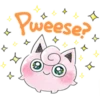 Pweese?