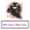 Get out... Get out...