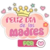 Ainarey feliz DIA de las madres FER