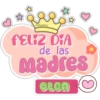 Ainarey feliz DIA de las madres OLGA
