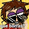 que borras?