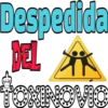 Despedida DEL TOXINOVIO