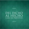 DEL DICHO AL HECHO CABE UN PRETEXTO