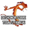 ¡DESHONOR SOBRE TODA TU FAMILIA!