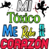 MI Tóxico CO FL EL LL ME Robo II CORAZÓN