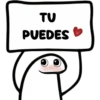 TU PUEDES