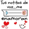 Tus notitas de Voz....me jojo_stickers enamoran